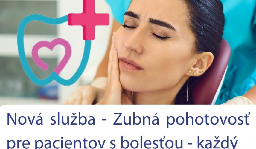 Zubná pohotovosť vyhradená pre pacientov s akútnou bolesťou